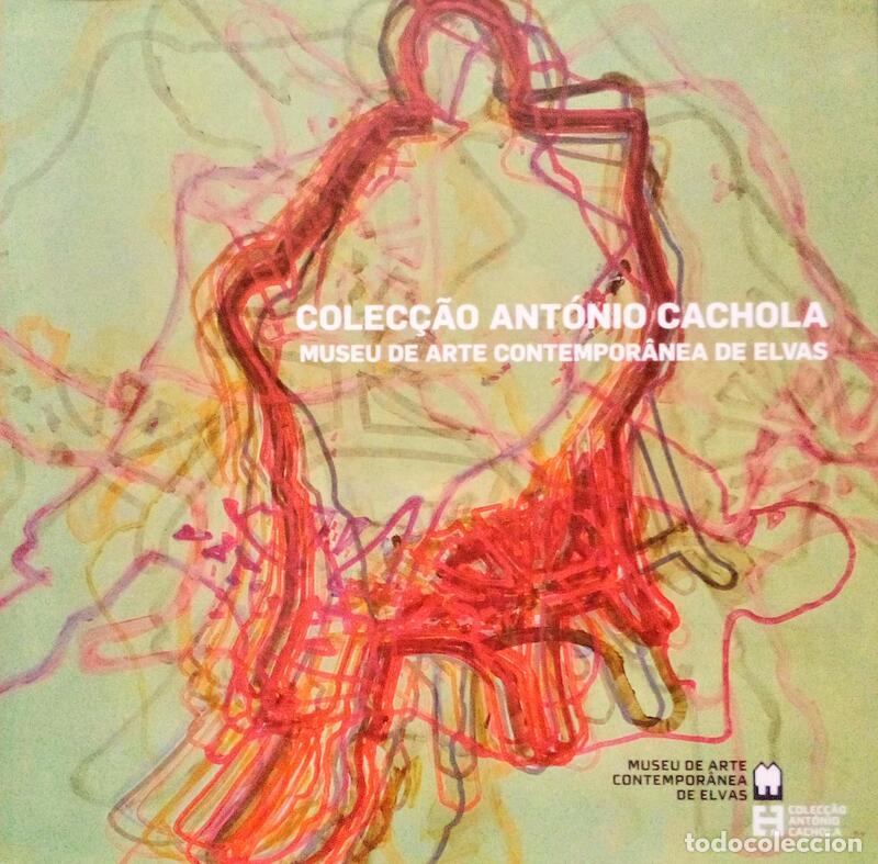 Libri antichi: PINHARANDA. (Jo&atilde;o) - COLEC&Ccedil;&Atilde;O ANT&Oacute;NIO CACHOLA, MUSEU DE ARTE CONTEMPOR&Acirc;NEA DE ELVAS.