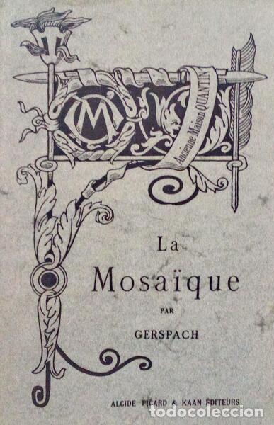 Libros antiguos: GERSPACH. - LA MOSA&Iuml;QUE. - Foto 1