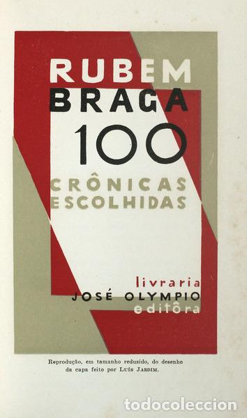 Libros antiguos: BRAGA. (Rubem) - 100 CR&Ocirc;NICAS ESCOLHIDAS. - Foto 1