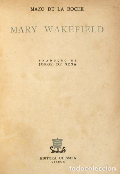 Libros antiguos: ROCHE. (Mazo de la) - MARY WAKEFIELD. - Foto 1