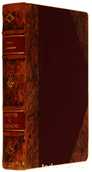 Libros antiguos: VER&Iacute;SSIMO. (Erico) - O RESTO &Eacute; SIL&Ecirc;NCIO. [2.&ordf; EDI&Ccedil;&Atilde;O] - Foto 2