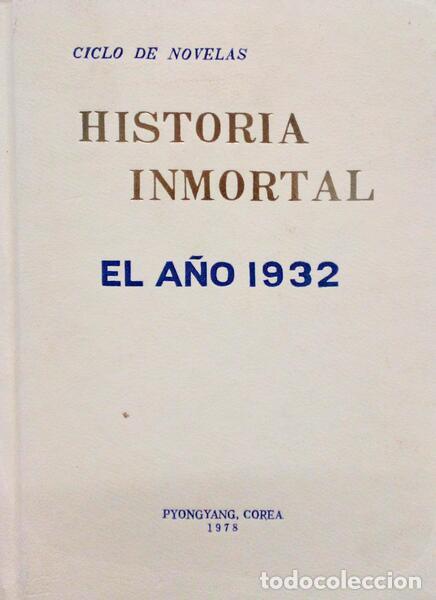 Libri antichi: HISTORIA INMORTAL, EL A&Ntilde;O 1932.
