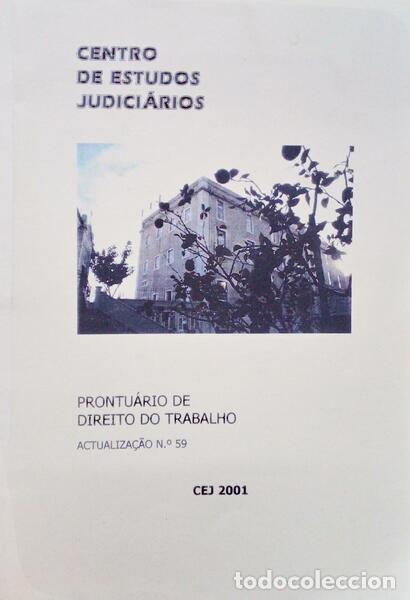 Libri antichi: PRONTU&Aacute;RIO DE DIREITO DO TRABALHO, ACTUALIZA&Ccedil;&Atilde;O N.&ordm; 59 - 2001.