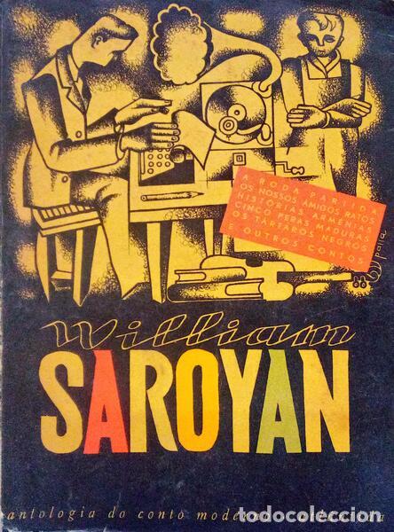 Libros antiguos: SAROYAN. (William) - WILLIAM SAROYAN. - Foto 1