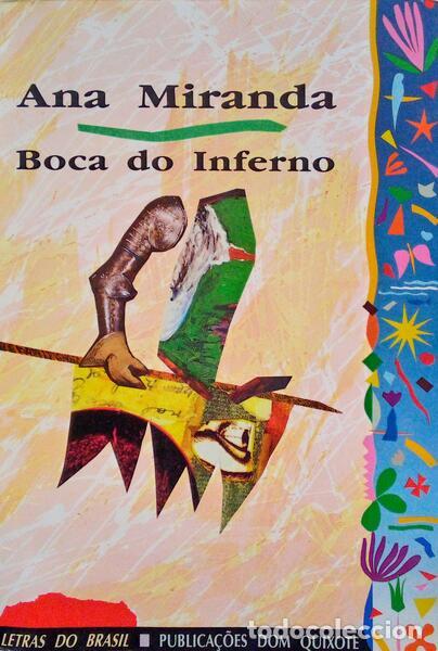 Libri antichi: MIRANDA. (Ana) - BOCA DO INFERNO.