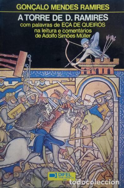 Libri antichi: MENDES RAMIRES. (Gon&ccedil;alo) - A TORRE DE D. RAMIRES.