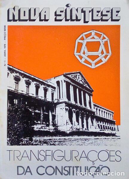 Libri antichi: NOVA S&Iacute;NTESE. TRANSFIGURA&Ccedil;&Otilde;ES DA CONSTITUI&Ccedil;&Atilde;O. [N&ordm; 1, ABRIL 1979].