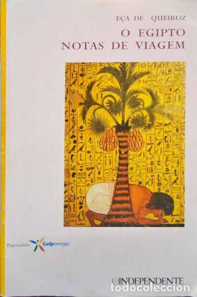 Libros antiguos: QUEIR&Oacute;S. (E&ccedil;a de) - O EGIPTO, NOTAS DE VIAGEM. - Foto 1