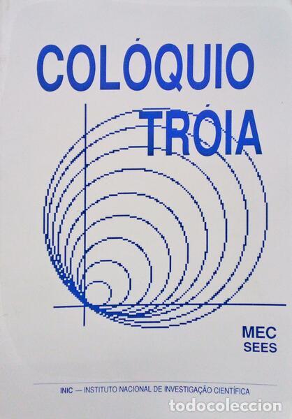 Old books: COL&Oacute;QUIO DE TR&Oacute;IA.