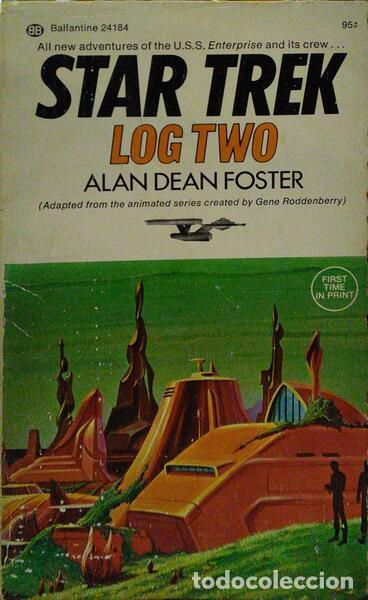 Old books: DEAN FOSTER. (Alan) - STAR TREK, LOG TWO.