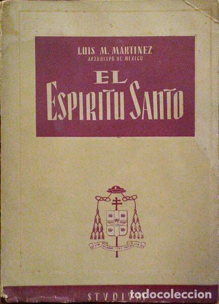 Libros antiguos: MART&Iacute;NEZ. (Luis M.) - EL ESP&Iacute;RITU SANTO. - Foto 1
