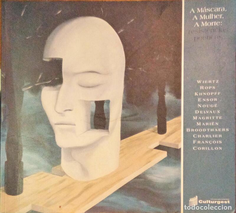 Old books: ROBERTS-JONES. (Philippe), e outros. - A M&Aacute;SCARA, A MULHER, A MORTE: RESIST&Ecirc;NCIAS PO&Eacute;TICAS.