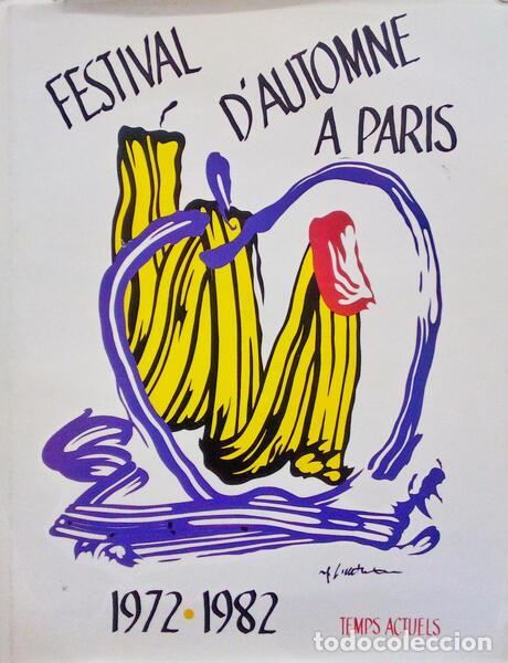 Libri antichi: L&Eacute;ONARDINI. (Jean-Pierre), Marie Collin e Jos&eacute;phine Markovits. - FESTIVAL D'AUTOMNE A PARIS 1978-198