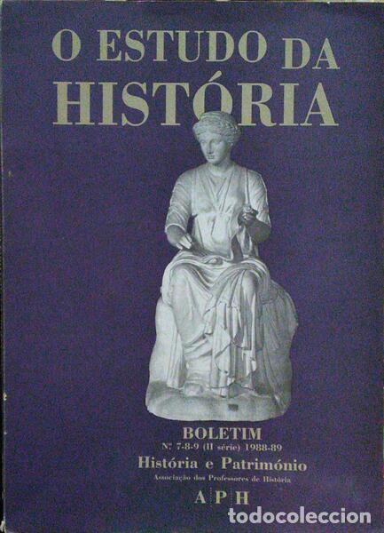 Old books: ESTUDO (O) DA HIST&Oacute;RIA, HIST&Oacute;RIA E PATRIM&Oacute;NIO.