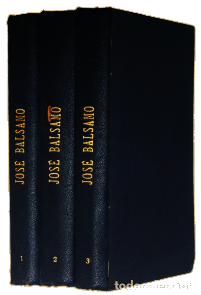 Libros antiguos: DUMAS. (Alexandre) - JOS&Eacute; BALSAMO. [3 VOLS.] - Foto 3
