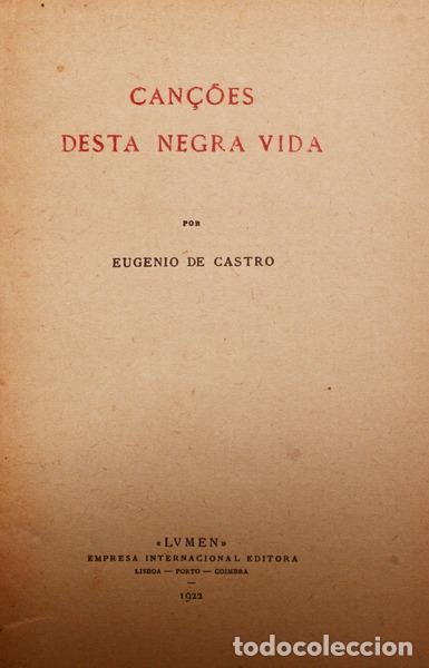 Libros antiguos: CASTRO. (Eugenio de) - CAN&Ccedil;&Otilde;ES DESTA NEGRA VIDA. - Foto 1