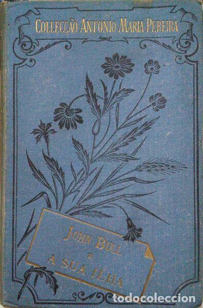 Old books: O'RELL. (Max) - JOHN BULL E A SUA ILHA.