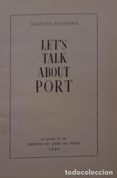 Libros antiguos: VALENTE-PERFEITO. - LET&#39;S TALK ABOUT PORT. - Foto 2