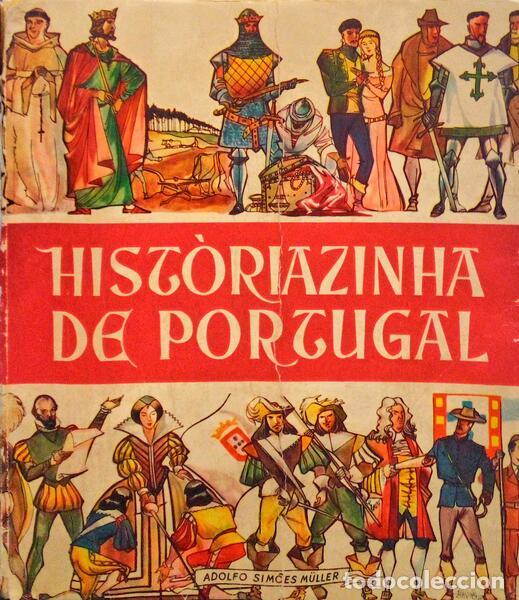 Old books: SIM&Otilde;ES M&Uuml;LLER. (Adolfo) - HIST&Oacute;RIAZINHA DE PORTUGAL. [3.&ordf; EDI&Ccedil;&Atilde;O]