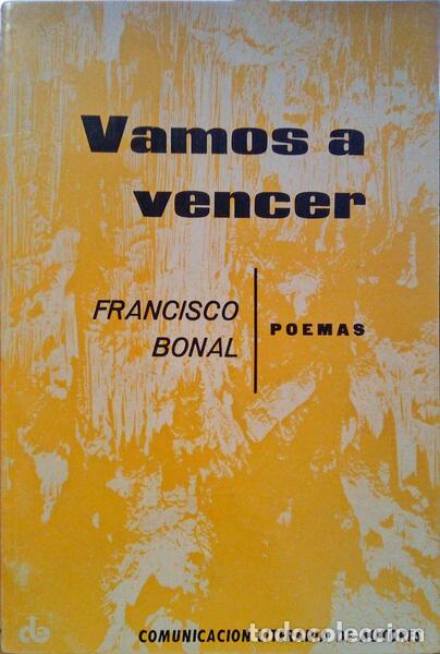 Antiquarische B&uuml;cher: BONAL. (Francisco) - VAMOS A VENCER.
