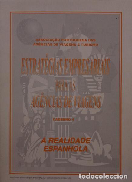 Antiquarische B&uuml;cher: ESTRAT&Eacute;GIAS EMPRESARIAIS PARA AS AG&Ecirc;NCIAS DE VIAGENS, A REALIDADE ESPANHOLA.