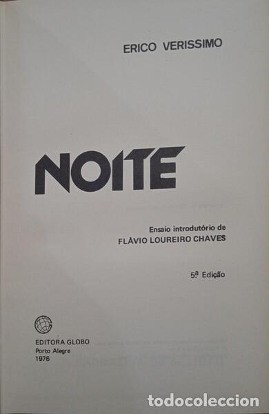 Libros antiguos: VERISSIMO. (Erico) - NOITE. [5.&ordf; EDI&Ccedil;&Atilde;O] - Foto 1