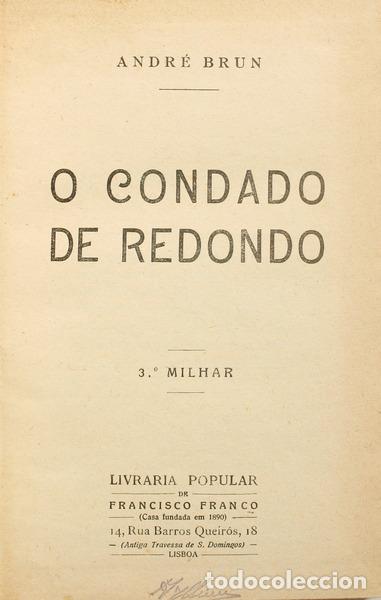 Libros antiguos: BRUN. (Andr&eacute;) - O CONDADO DE REDONDO. - Foto 1