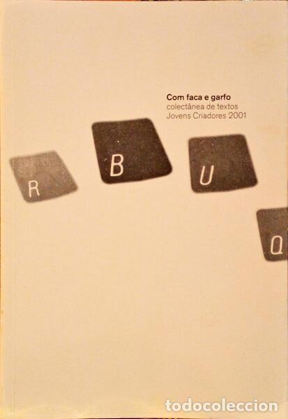 Old books: BARRETO XAVIER. (Jorge) - COM FACA E GARFO.