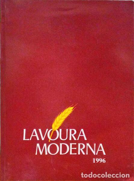 Libros antiguos: LAVOURA MODERNA N.&ordm; 6, JUNHO 1996. - Foto 1