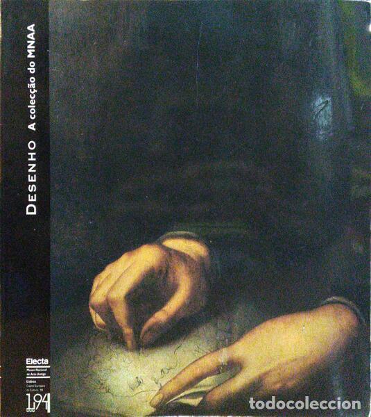 Libri antichi: PORF&Iacute;RIO. (Jos&eacute; Lu&iacute;s) e Alexandra Reis Gomes. - DESENHO: A COLEC&Ccedil;&Atilde;O DO MNAA.