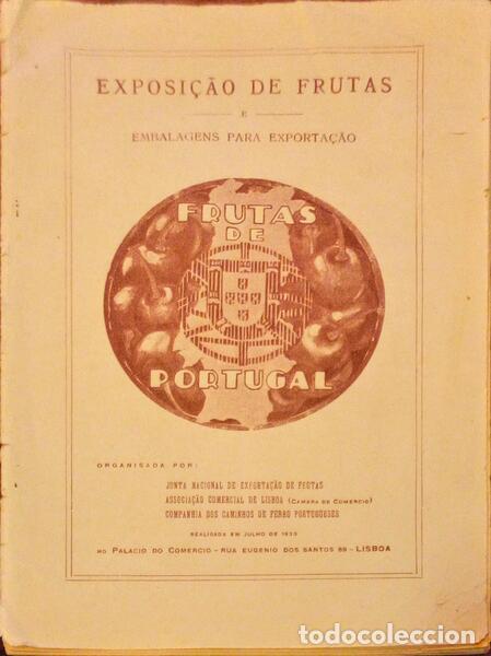 Libros antiguos: EXPOSI&Ccedil;&Atilde;O DE FRUTAS E EMBALAGENS PARA EXPORTA&Ccedil;&Atilde;O. - Foto 1