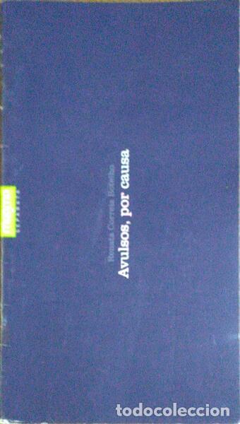 Libri antichi: CORREIA BOTELHO. (Renata) - AVULSOS, POR CAUSA.