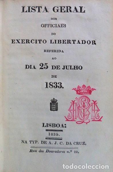 Libri antichi: TRAVASSOS VALDEZ, Lu&iacute;s. - LISTA GERAL DOS OFFICIAES DO EXERCITO LIBERTADOR