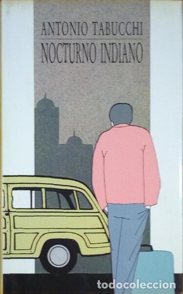 Libros antiguos: TABUCCHI. (Ant&oacute;nio) - NOCTURNO INDIANO. - Foto 1