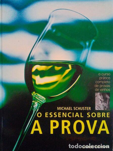 Libros antiguos: SCHUSTER. (Michael) - O ESSENCIAL SOBRE A PROVA. - Foto 1
