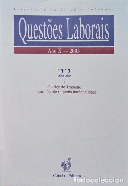 Old books: QUEST&Otilde;ES LABORAIS, N.&ordm; 22, ANO X, 2003.