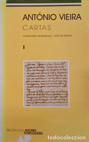 Old books: VIEIRA. (Padre Ant&oacute;nio) - CARTAS. [3 VOLS.]