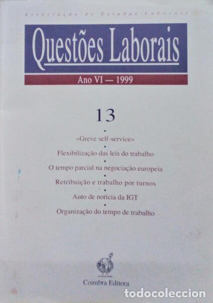 Old books: QUEST&Otilde;ES LABORAIS, N.&ordm; 13, ANO VI, 1999.