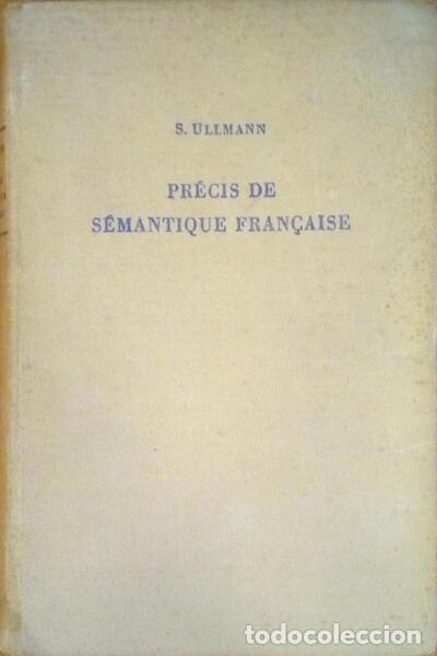 Libros antiguos: ULLMANN. (S.) - PR&Eacute;CIS DE S&Eacute;MANTIQUE FRAN&Ccedil;AISE. - Foto 1