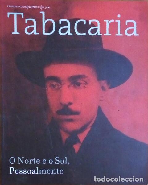 Antiquarische B&uuml;cher: TABACARIA, N&Uacute;MERO 13, PRIMAVERA 2004.