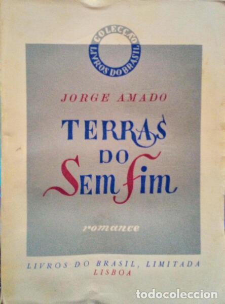 Libros antiguos: AMADO. (Jorge) - TERRAS DO SEM FIM. - Foto 1
