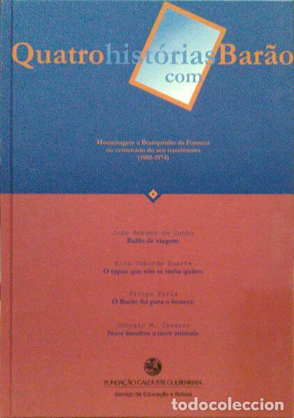 Libri antichi: BORGES DA CUNHA. (Jo&atilde;o) e outros. - QUATRO HIST&Oacute;RIAS COM BAR&Atilde;O.