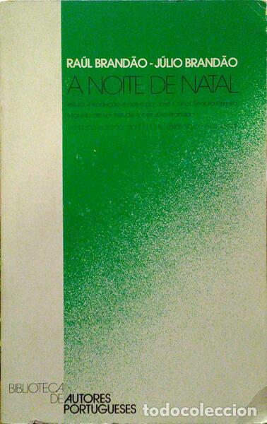 Libros antiguos: BRAND&Atilde;O. (Ra&uacute;l) e J&uacute;lio Brand&atilde;o. - A NOITE DE NATAL. - Foto 1