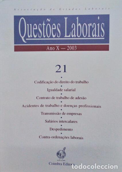 Libri antichi: QUEST&Otilde;ES LABORAIS, N.&ordm; 21, ANO X, 2003.