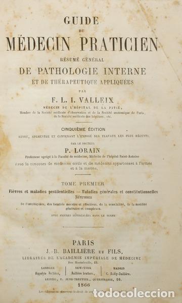 Old books: VALLEIX. (F. L. I.) - GUIDE DU M&Eacute;DECIN PRATICIEN.