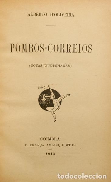 Libri antichi: OLIVEIRA. (Alberto de) - POMBOS-CORREIOS.