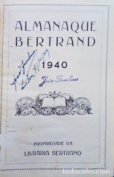Libros antiguos: FERNANDES COSTA. (Maria) - ALMANAQUE BERTRAND 1940. - Foto 2