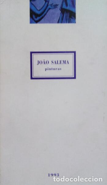 Old books: JO&Atilde;O SALEMA, PINTURAS.