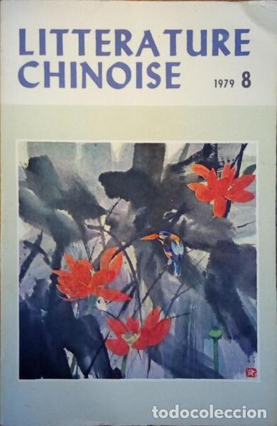 Libri antichi: LITERATURE CHINOISE. [N&Uacute;MEROS 8-11]