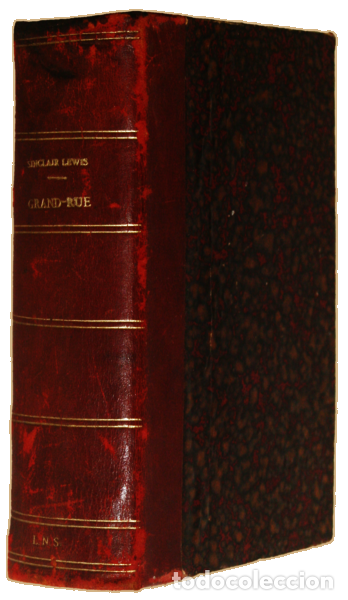 Libros antiguos: SINCLAIR LEWIS. (Harry) - GRAND-RUE. - Foto 2